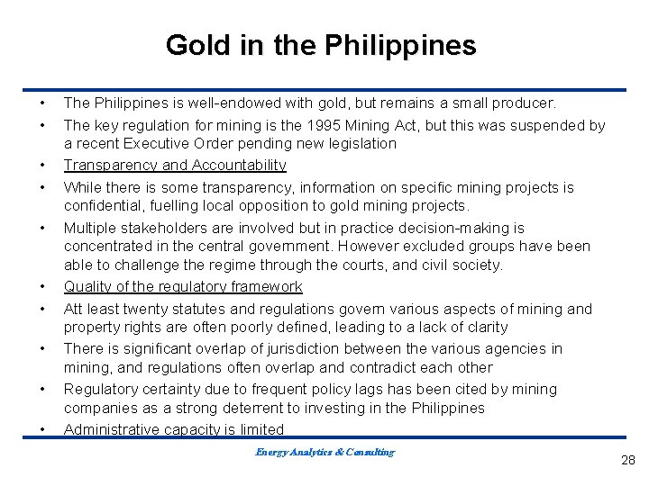 Gold in the Philippines • • • The Philippines is well-endowed with gold, but