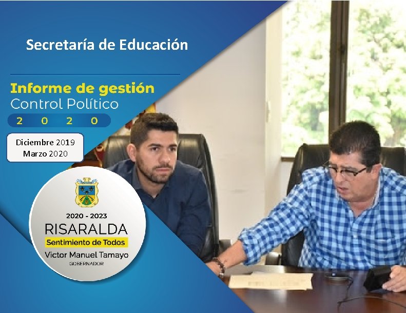 Secretaría de Educación Diciembre 2019 Marzo 2020 