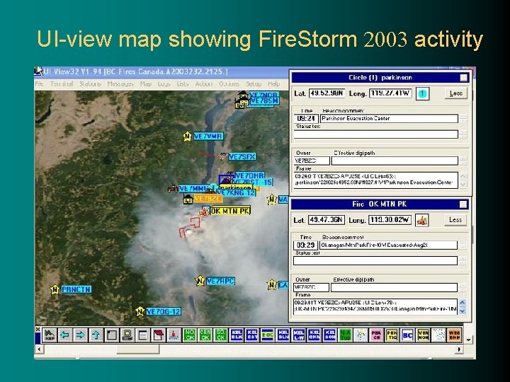 UI-view map showing Fire. Storm 2003 activity 