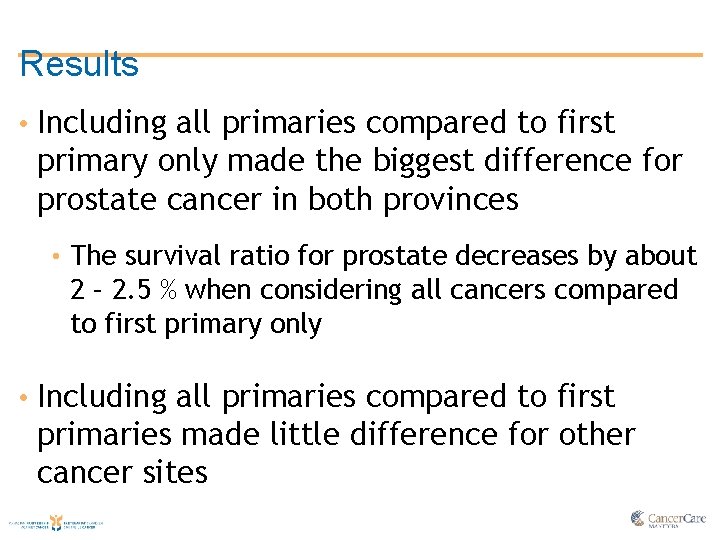 Results • Including all primaries compared to first primary only made the biggest difference