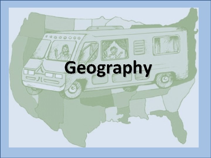Geography Geography
