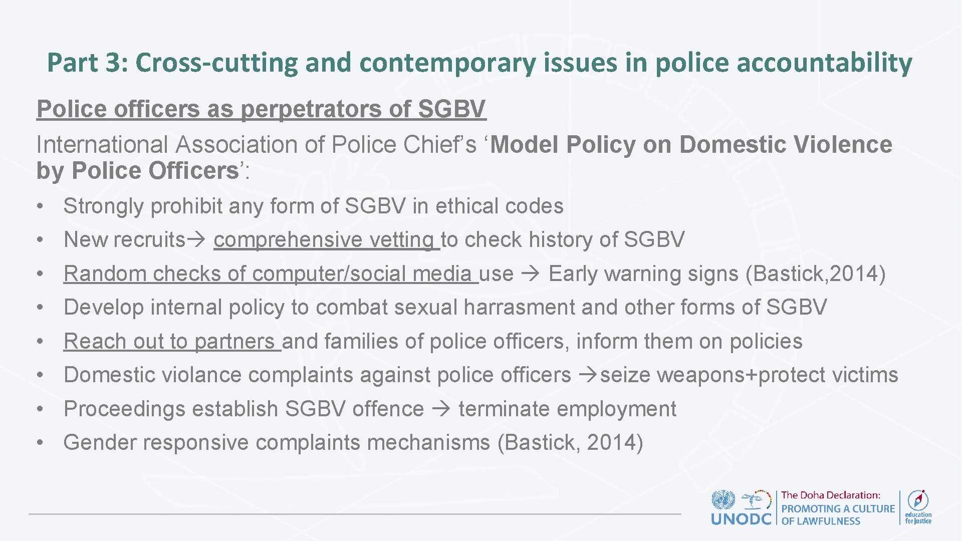 Part 3: Cross-cutting and contemporary issues in police accountability Police officers as perpetrators of