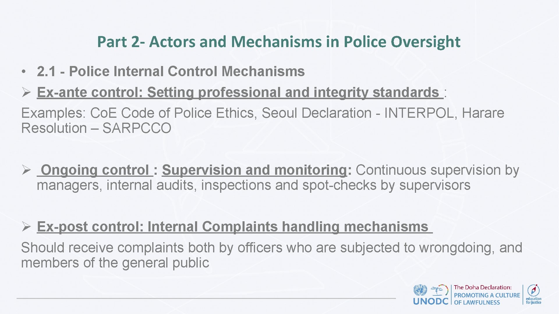 Part 2 - Actors and Mechanisms in Police Oversight • 2. 1 - Police