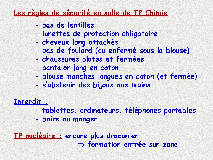 Les règles de sécurité en salle de TP Chimie - pas de lentilles lunettes