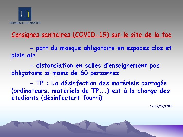 Consignes sanitaires (COVID-19) sur le site de la fac - port du masque obligatoire