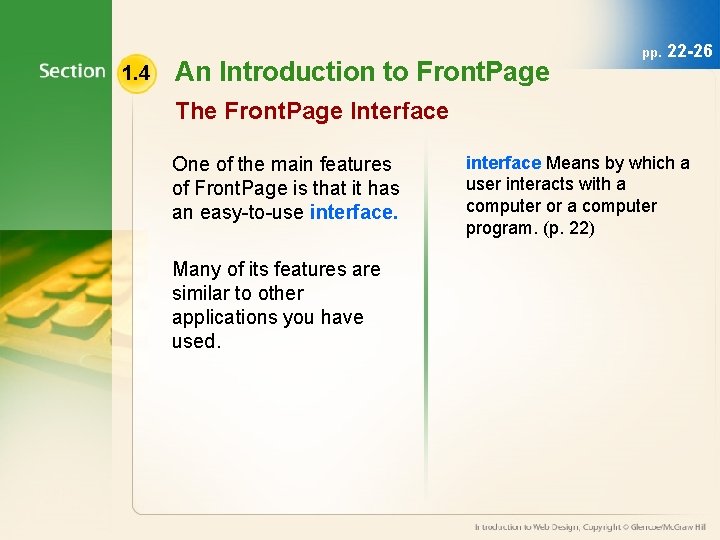 1. 4 An Introduction to Front. Page pp. 22 -26 The Front. Page Interface