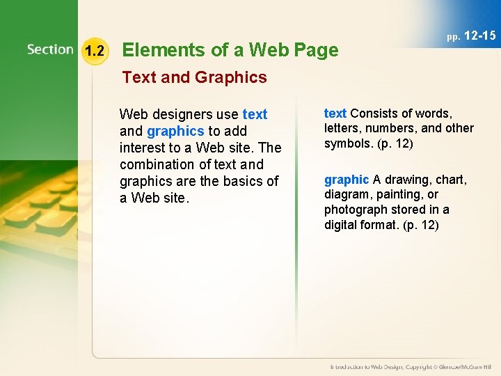 1. 2 Elements of a Web Page pp. 12 -15 Text and Graphics Web