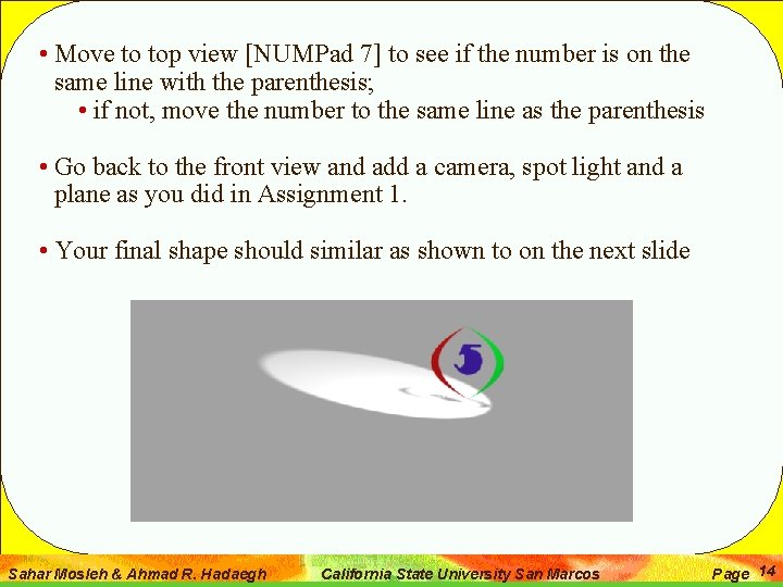  • Move to top view [NUMPad 7] to see if the number is