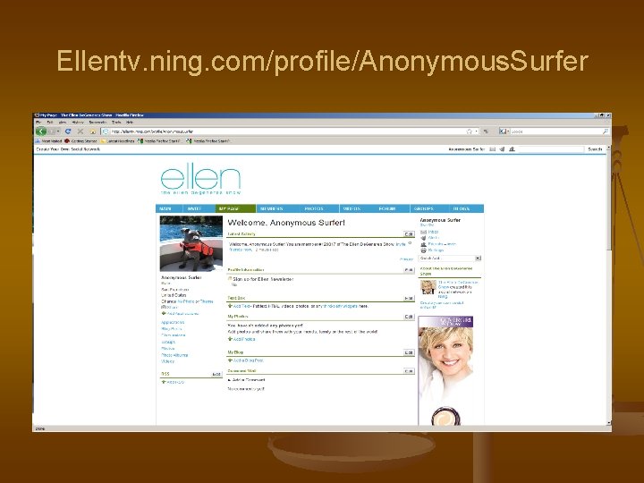 Ellentv. ning. com/profile/Anonymous. Surfer 