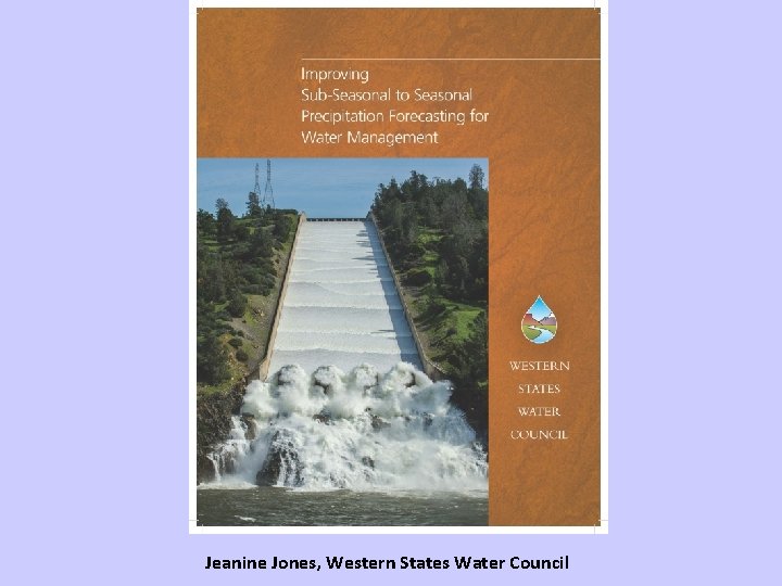 Jeanine Jones, Western States Water Council 