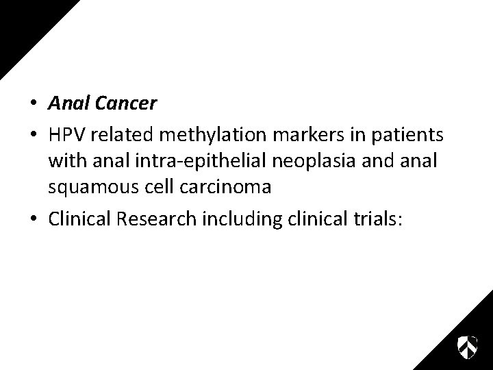  • Anal Cancer • HPV related methylation markers in patients with anal intra-epithelial