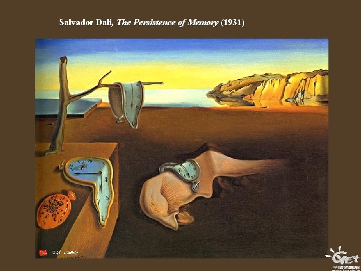Salvador Dali, The Persistence of Memory (1931) Olga’s Gallery Salvador Dali, The Persistence of Memory (1931) Olga’s Gallery