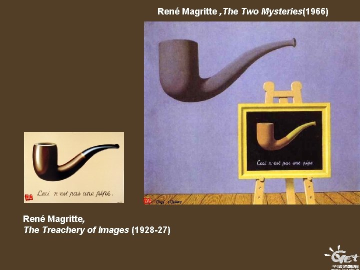 René Magritte , The Two Mysteries(1966) Olga’s Gallery René Magritte, The Treachery of Images René Magritte , The Two Mysteries(1966) Olga’s Gallery René Magritte, The Treachery of Images