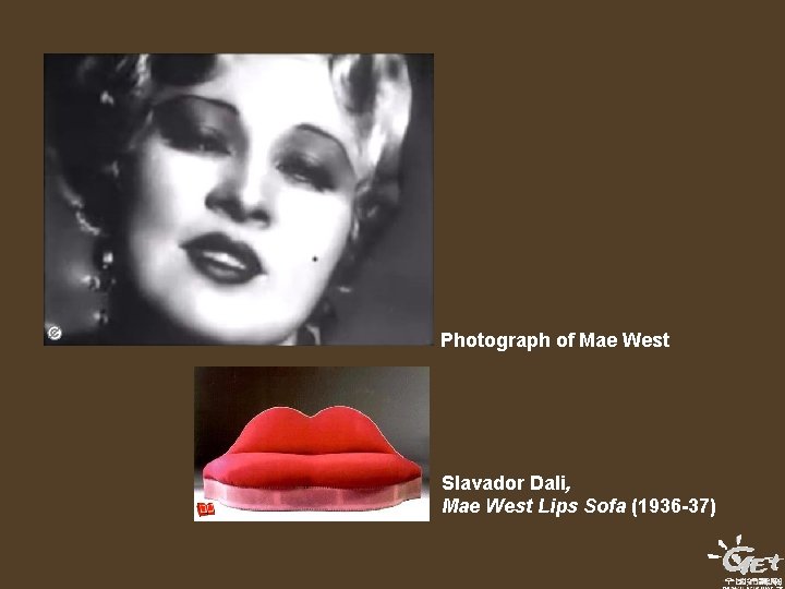 Photograph of Mae West Slavador Dali, Mae West Lips Sofa (1936 -37) Photograph of Mae West Slavador Dali, Mae West Lips Sofa (1936 -37)