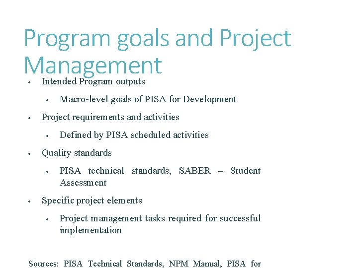 Program goals and Project Management · Intended Program outputs · · Project requirements and