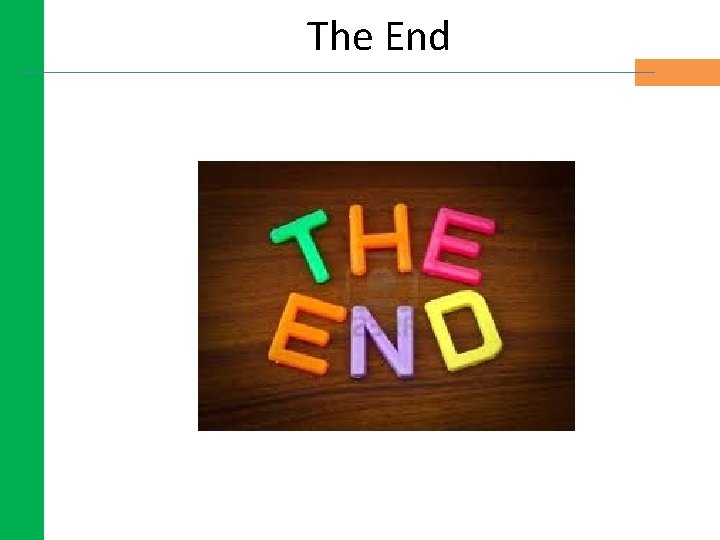 The End The End