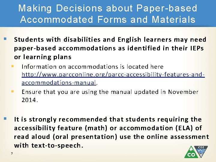 Making Decisions about Paper-based Accommodated Forms and Materials § Students with disabilities and English