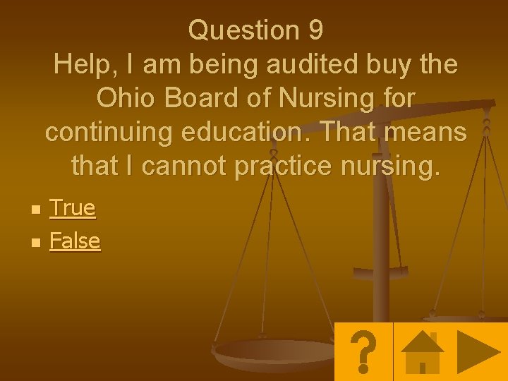 Question 9 Help, I am being audited buy the Ohio Board of Nursing for