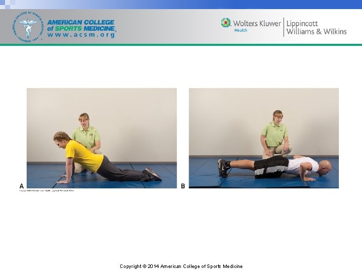 Copyright © 2014 American College of Sports Medicine 