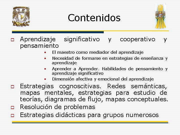 Contenidos o Aprendizaje significativo pensamiento § § o o o y cooperativo y El Contenidos o Aprendizaje significativo pensamiento § § o o o y cooperativo y El
