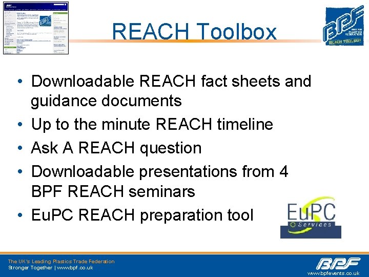REACH Toolbox • Downloadable REACH fact sheets and guidance documents • Up to the