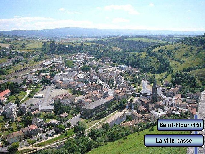Saint-Flour (15) La ville basse 
