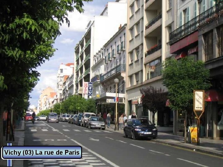 Vichy (03) La rue de Paris 
