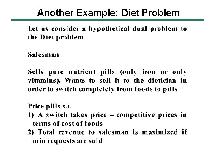 Another Example: Diet Problem 
