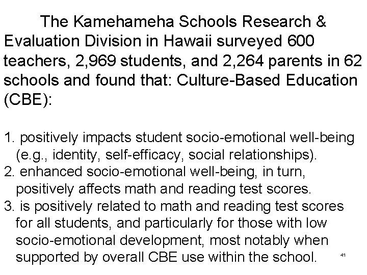 The Kameha Schools Research & Evaluation Division in Hawaii surveyed 600 teachers, 2, 969