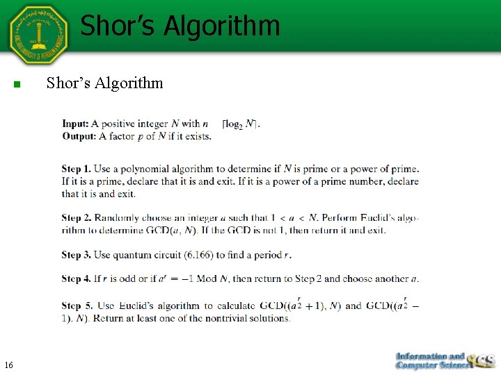 Shor’s Algorithm n 16 Shor’s Algorithm Shor’s Algorithm n 16 Shor’s Algorithm