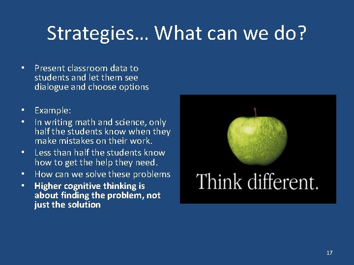 Strategies… What can we do? • Present classroom data to students and let them