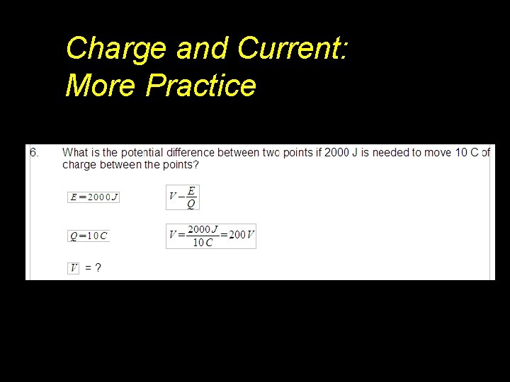 Charge and Current: More Practice 