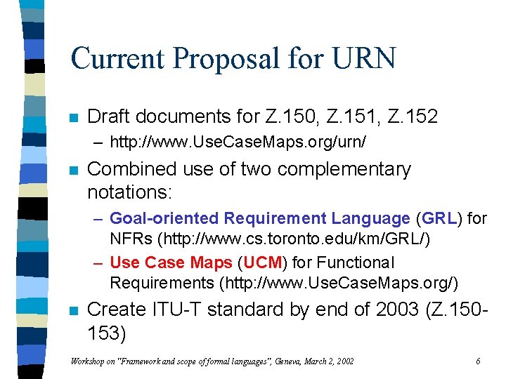 Current Proposal for URN n Draft documents for Z. 150, Z. 151, Z. 152
