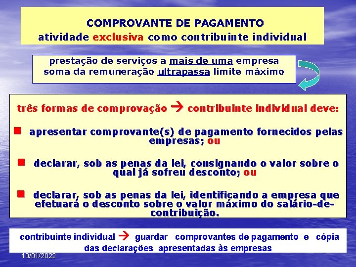 COMPROVANTE DE PAGAMENTO atividade exclusiva como contribuinte individual prestação de serviços a mais de