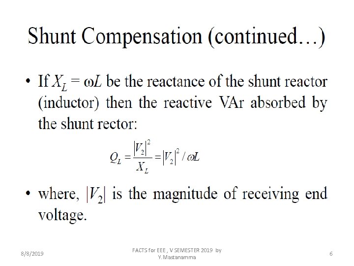 8/8/2019 FACTS for EEE , V SEMESTER 2019 by Y. Mastanamma 6 
