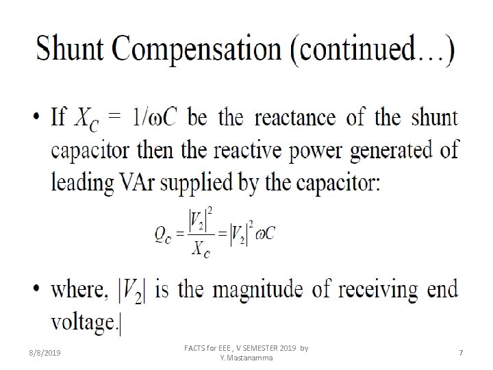 8/8/2019 FACTS for EEE , V SEMESTER 2019 by Y. Mastanamma 7 