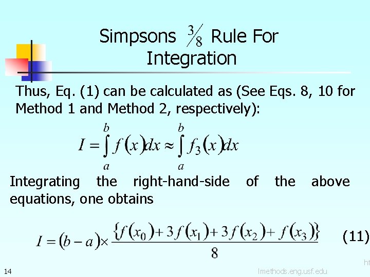 Simpsons Rule For Integration Thus, Eq. (1) can be calculated as (See Eqs. 8,