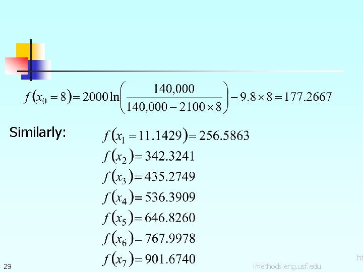 Similarly: 29 lmethods. eng. usf. edu ht 