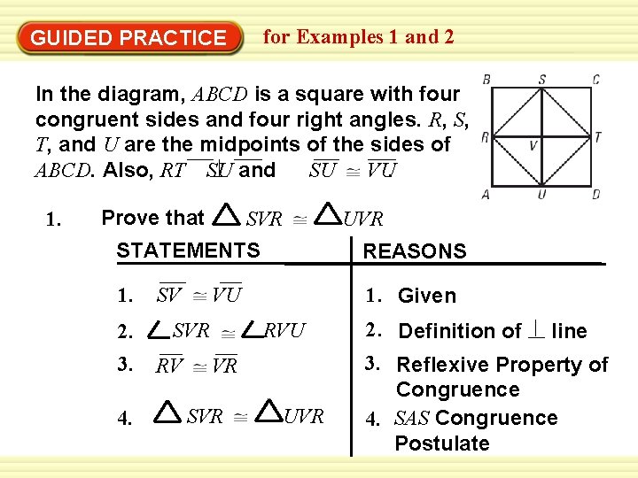 for Examples 1 and 2 GUIDED PRACTICE In the diagram, ABCD is a square