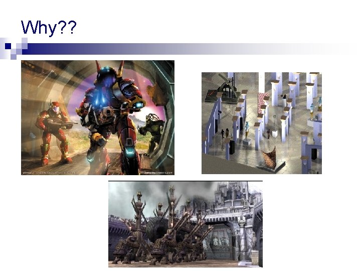 Why? ? Why? ?