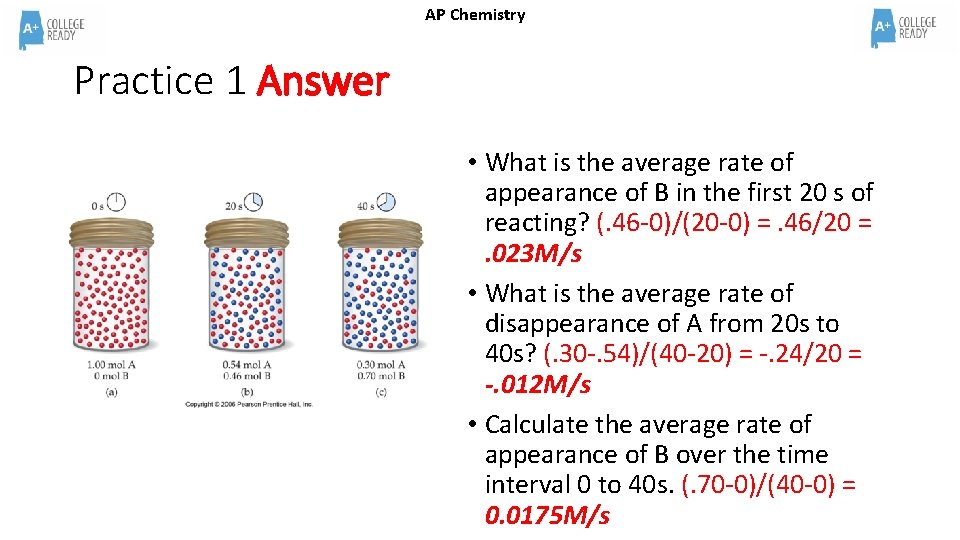 AP Chemistry Practice 1 Answer • What is the average rate of appearance of