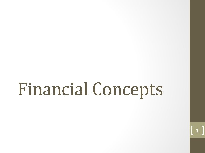 Financial Concepts 1 