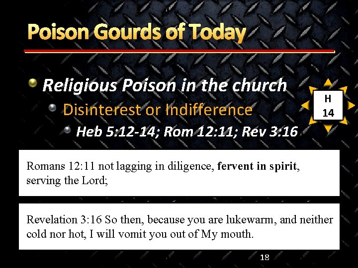 Poison Gourds of Today Religious Poison in the church Disinterest or Indifference H 14