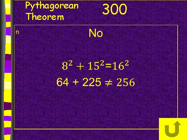 Pythagorean Theorem n 300 