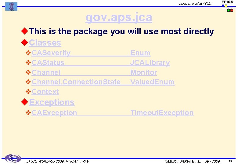 Java and JCA / CAJ gov. aps. jca u. This is the package you