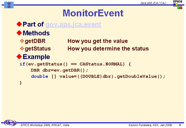 Java and JCA / CAJ Monitor. Event u. Part of gov. aps. jca. event