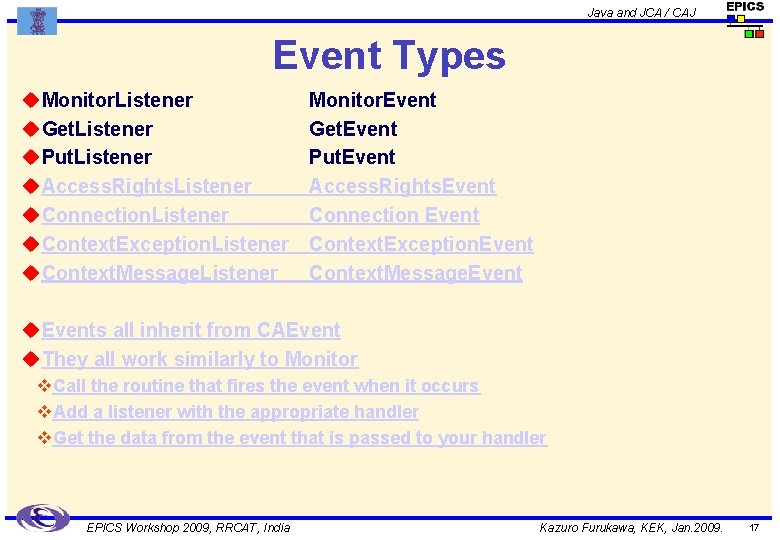 Java and JCA / CAJ Event Types u. Monitor. Listener u. Get. Listener u.