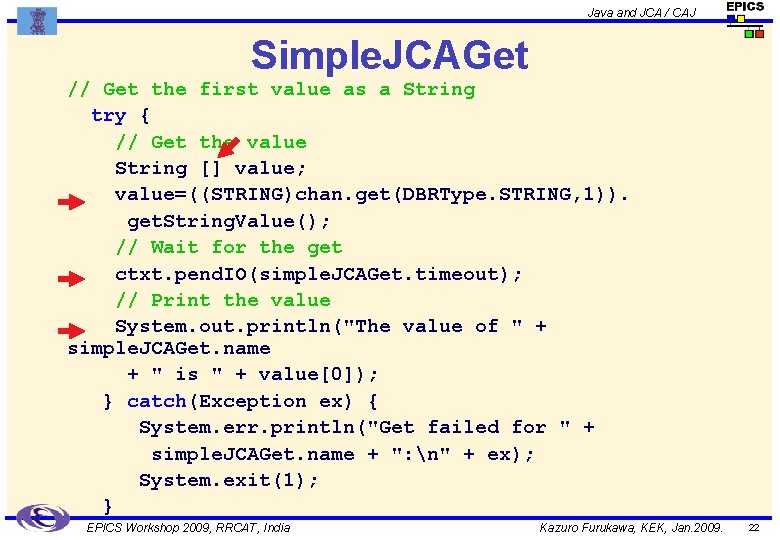 Java and JCA / CAJ Simple. JCAGet // Get the first value as a