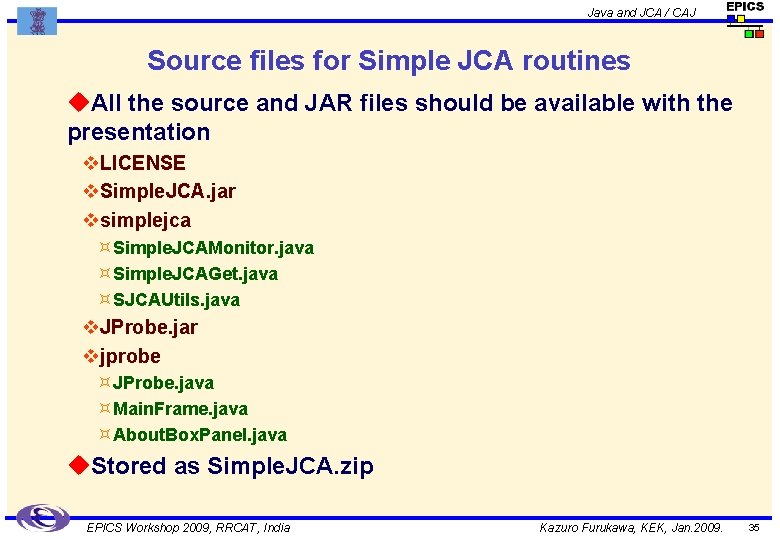 Java and JCA / CAJ Source files for Simple JCA routines u. All the