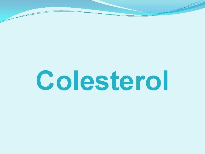 Colesterol 